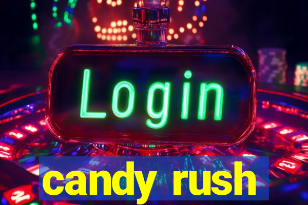 candy rush